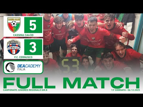 Cassina Calcio - F.C. Cernusco 5-3 | Full Match | Juniores Regionale 2025/26