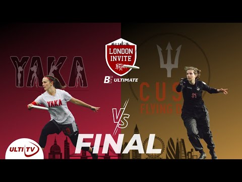YAKA (FRA) vs CUSB Shout (ITA) - 2022 London Invite - Women's Division - FINAL