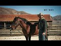 Riley Green "My Way" Preview