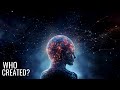 This Proves That The Entire Universe Is In Someone S Mind SCARY