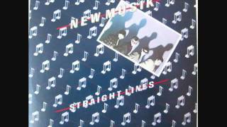 New Musik - Straight Lines (1979) (Audio)