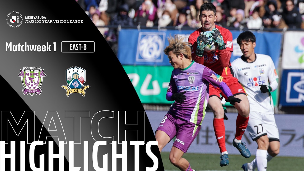 Fujieda MY vs Gifu Highlights