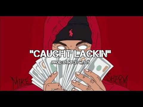 Mike Sherm x G-Bo Lean "Caught Lackin" Type beat(Prod by. NyceGoCrazy)