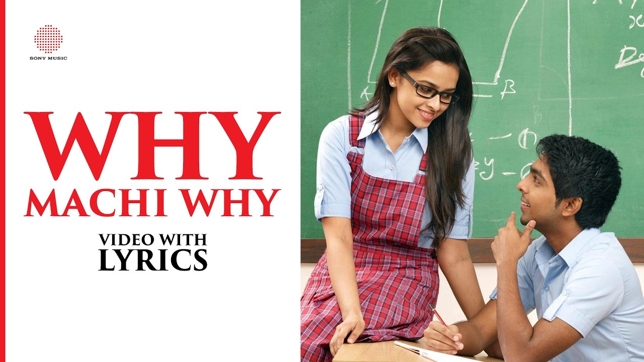 Why Machi Why Video with Lyrics | Pencil | G.V. Prakash Kumar | Sri Divya