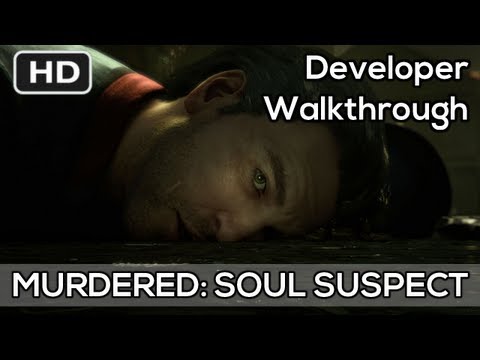 Murdered: Soul Suspect Gameplay Developer Walkthrough Trailer HD - Xbox 360 PS3 PC