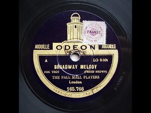 Broadway Melody (non - vocal take) - Arthur Rosebery and His Kit - Cat Dance Band (1929)