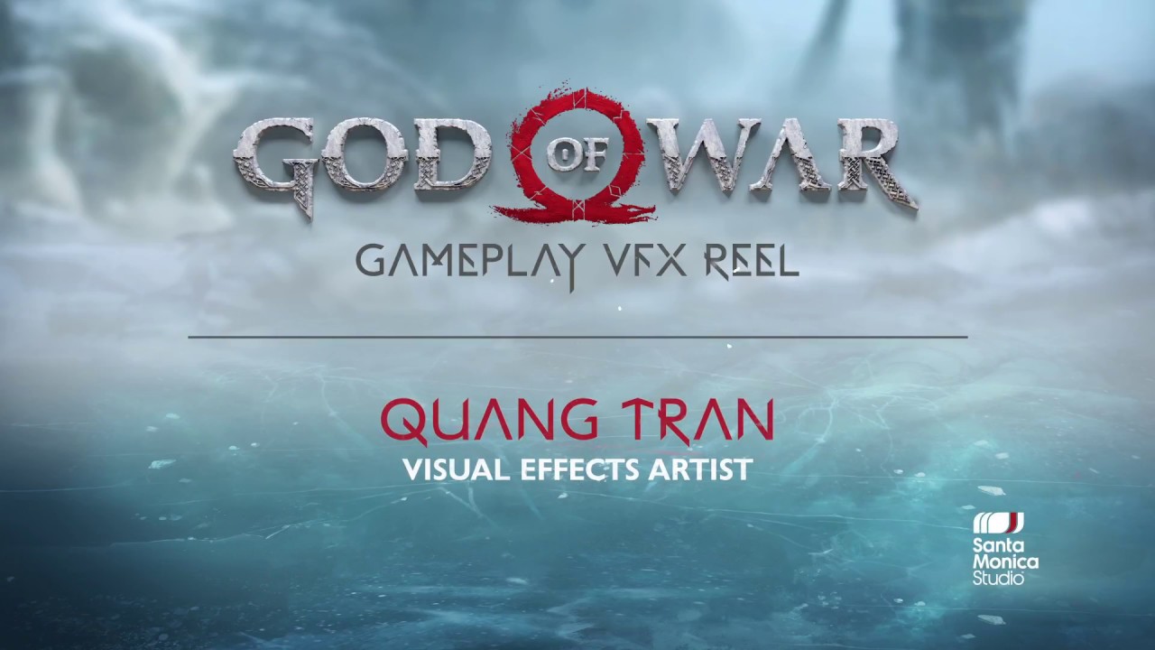 Quang Duane Tran | Visual Effects Artist - God of War VFX clip for Artstation GoW Art Blast