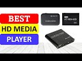 TOP 10 Best HD Media Player in 2024