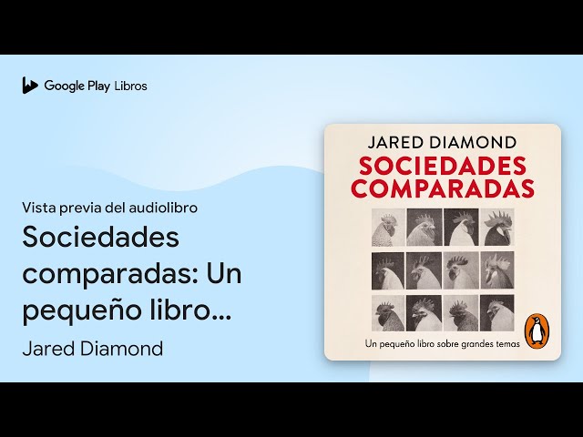 Vídeo relacionado con Sociedades comparadas [Comparing Human Societies]: Un pequeño libro sobre grandes temas