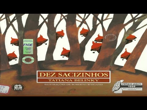 DEZ SACIZINHOS - CONTAÇÃO DE HISTÓRIA / FOLCLORE BRASILEIRO