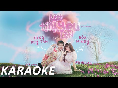 [ KARAOKE ]  Bật Tình Yêu Lên - Hòa Minzy