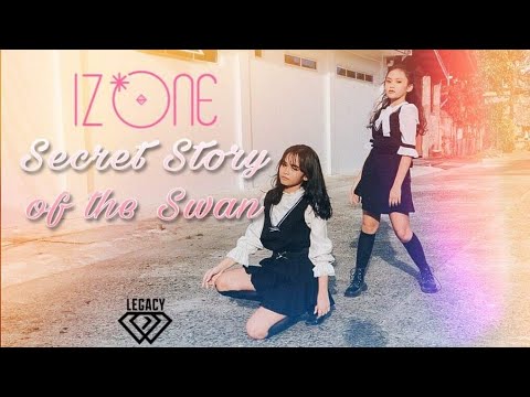 IZ*ONE (아이즈원) - 환상동화 (Secret Story of the Swan) // Dance Cover by LEGACY! (KPOP IN PUBLIC)