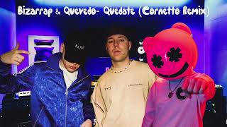 Download lagu Quedate - Quevedo ❌ BZRP (Cornetto Remix) mp3