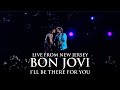 Bon Jovi - I'll Be There For You (New Meadowlands Stadium, New Jersey 2010)