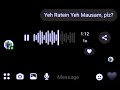 Yeh Ratten Yeh Mausam