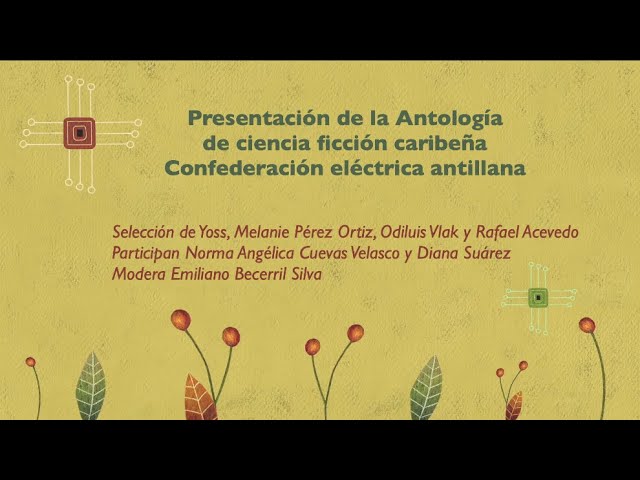 Vídeo relacionado con Confederación eléctrica antillana: Antología de ciencia ficción caribeña