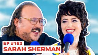 Stavvy's World #162 - Sarah Sherman | Full Episode