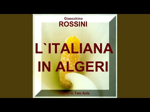 Nr.14 Terzetto:"Pappataci" (Aus-From L´Italiana In Algeri - Gioacchino Rossini)