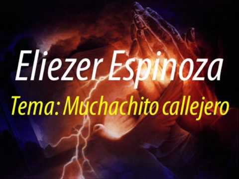Muchachito Callejero - Eliezer Espinosa