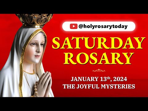 SATURDAY HOLY ROSARY ❤️ JANUARY 13 2024 ❤️ JOYFUL MYSTERIES OF THE ROSARY [VIRTUAL] #holyrosarytoday