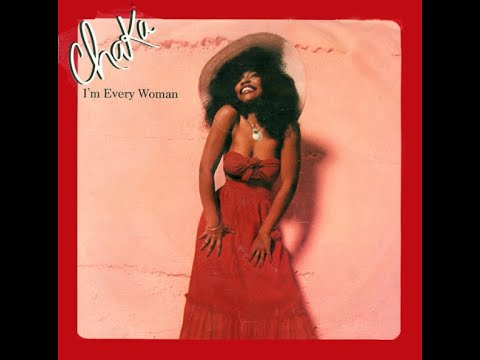 Chaka Khan ~ I'm Every Woman 1979 Disco Purrfection Version