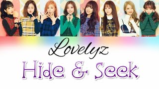 【Lyrics/가사】Lovelyz/러블리즈 &quot;Hide and Seek/숨바꼭질”