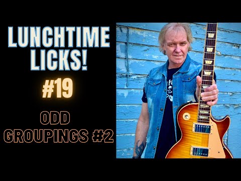 Jeff Marshall's LUNCHTIME LICKS #19 - Odd Groupings Part 2 - Guitar Lesson