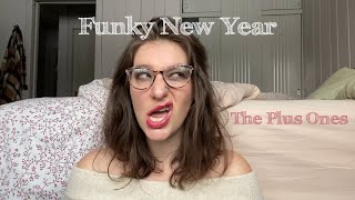 Funky New Year - The Plus Ones