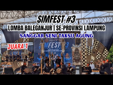 1st Place | Baleganjur Festival in Lampung Province | Taksu Agung Art Studio | SIMFEST #3 | 2025