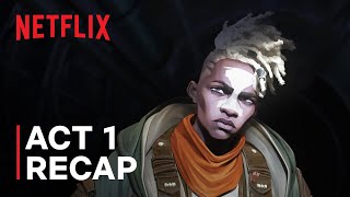 Netflix Arcane Season 2 | Act 1 Recap | Netflix