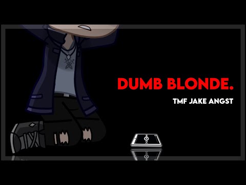 Dumb Blond. || TMF Jake Angst || The Music Freaks || Gacha Club