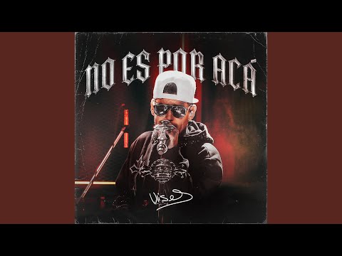 No Es Por Acá (En Vivo)