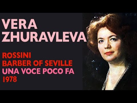 Vera Zhuravleva - Rossini: BARBER OF SEVILLE, Una voce poco fa, 1978