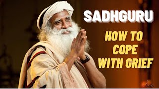 Sadhguru - Coping with Grief| Soulfulifting Empowerment