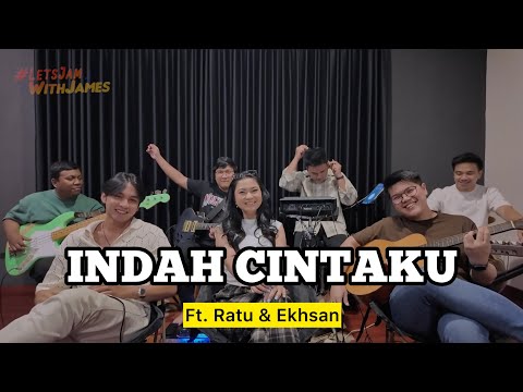 INDAH CINTAKU (KERONCONG) - RATU AULIA ft. EKHSAN #LetsJamWIthJames
