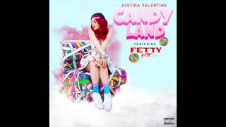 Justina Valentine feat. Fetty Wap - "Candy Land" (Radio) OFFICIAL VERSION