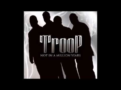 TROOP - Not In A Million Years [2014]