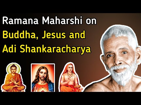Ramana Maharshi on Buddha, Adi Shankaracharya and Jesus| Buddha an Atheist?| Jesus an Occultist?