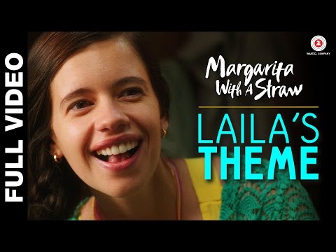 Laila's Theme - Margarita With A Straw | Mikey Mccleary | Kalki Koechlin & Revathi