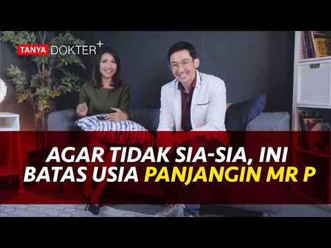 , title : 'Lelaki Harus Waspada! Inilah Faktor yang Mempengaruhi Ukuran Mr P | Kata Dokter'