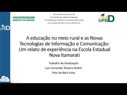 Trabalho de Graduação EAD/UFGD/Licenciatura em Computação - Luis Fernando (Vídeo)