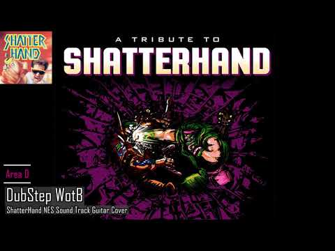 ShatterHand NES - Sound Track Cover by DubStep WotB