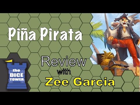 The Dice Tower reviews Piña Pirata