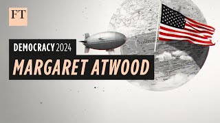 Democracy by Margaret Atwood | Democracy 2024