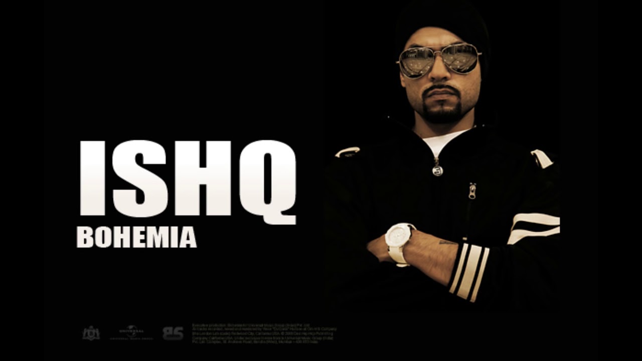 Ishq Song lyrics – Da Rap Star Lyrics  | Da Rap Star | Bohemia, Malkit Singh | Bohemia