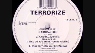 terrorize - natural high