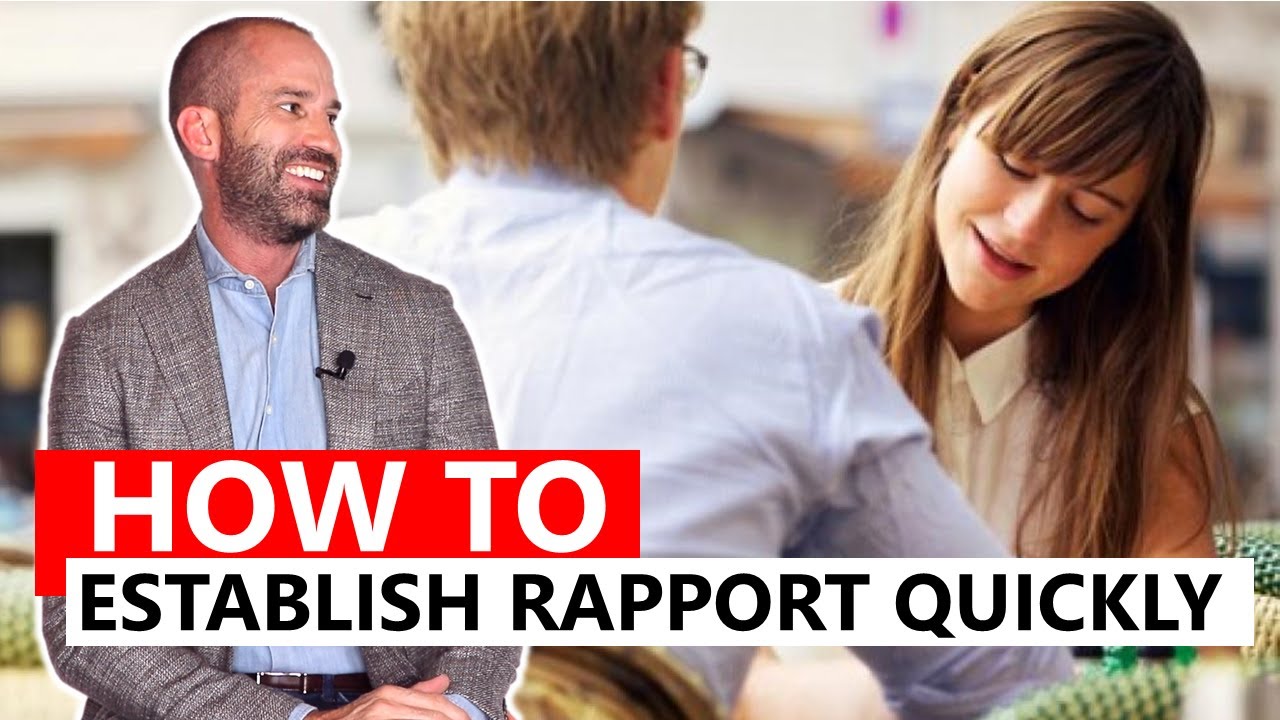 How to Establish Rapport Quickly