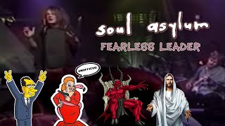 Soul Asylum - Fearless Leader (music video)