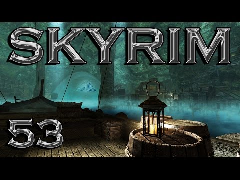 Skyrim [Mage 2] | #53 | Warehouse Shenanigans