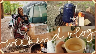 CAMPING WEEKEND IN MY LIFE...and my birthday!